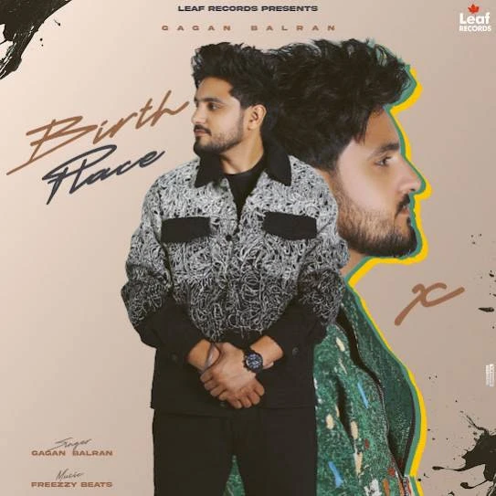 Download UP Down Gagan Balran mp3 song, Birth Place Gagan Balran full album download