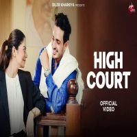 Download High Court Diler Karkiya mp3 song, High Court Diler Karkiya full album download