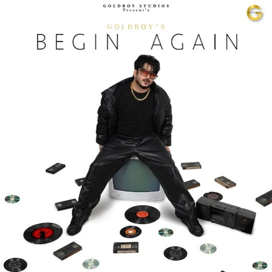 Download Ambraan Ton Paar Gold Boy mp3 song, Begin Again Gold Boy full album download