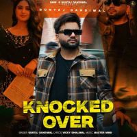 Download Knocked Over Guntaj Dandiwal mp3 song, Knocked Over Guntaj Dandiwal full album download
