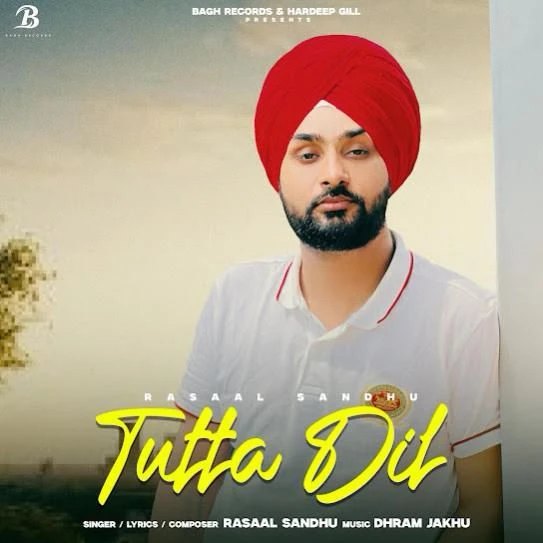 Download Tutta Dil Rasaal Sandhu mp3 song, Tutta Dil Rasaal Sandhu full album download