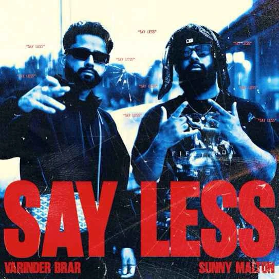 Download Say Less Varinder Brar mp3 song, Say Less Varinder Brar full album download