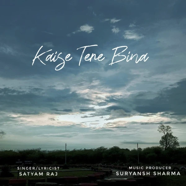 Download Kaise Tere Bina Satyam Raj mp3 song