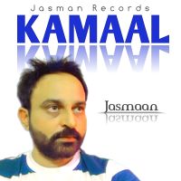 Download Kamaal Jasmaan mp3 song, Kamaal Jasmaan full album download