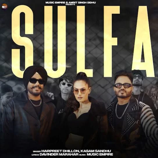 Download Sulfa Harpreet Dhillon mp3 song, Sulfa Harpreet Dhillon full album download