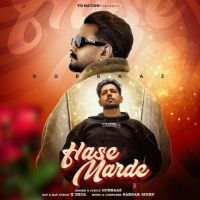 Download Hasse Marde Gurbaaz mp3 song, Hasse Marde Gurbaaz full album download
