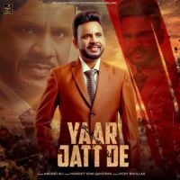 Download Yaar Jatt De Angrej Ali mp3 song, Yaar Jatt De Angrej Ali full album download