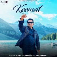 Download KEEMAT Ranjit Rana mp3 song, KEEMAT Ranjit Rana full album download