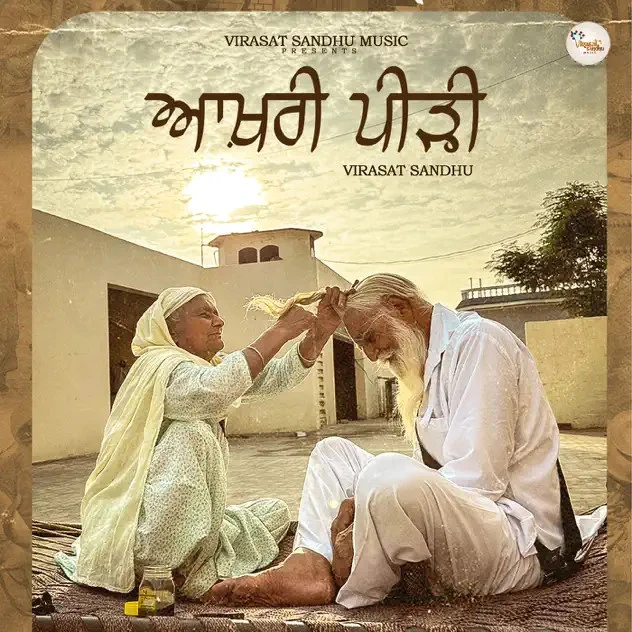 Download Aakhri Peerhi Virasat Sandhu mp3 song, Aakhri Peerhi Virasat Sandhu full album download