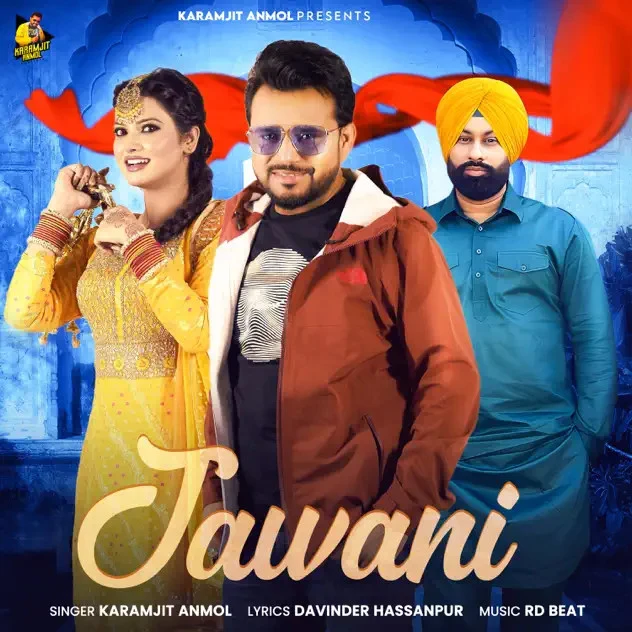 Download Jawani Karamjit Anmol mp3 song, Jawani Karamjit Anmol full album download