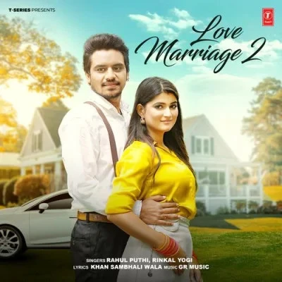 Download Love Marriage 2 Rahul Puthi, Rinkal Yogi mp3 song, Love Marriage 2 Rahul Puthi, Rinkal Yogi full album download