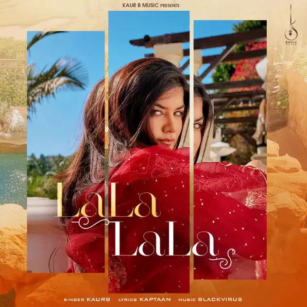 Download Lala Lala Kaur B mp3 song, Lala Lala Kaur B full album download