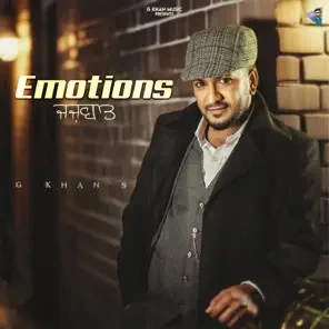 Download Dhokha G Khan mp3 song, Emotions ( Jazbaat ) G Khan full album download
