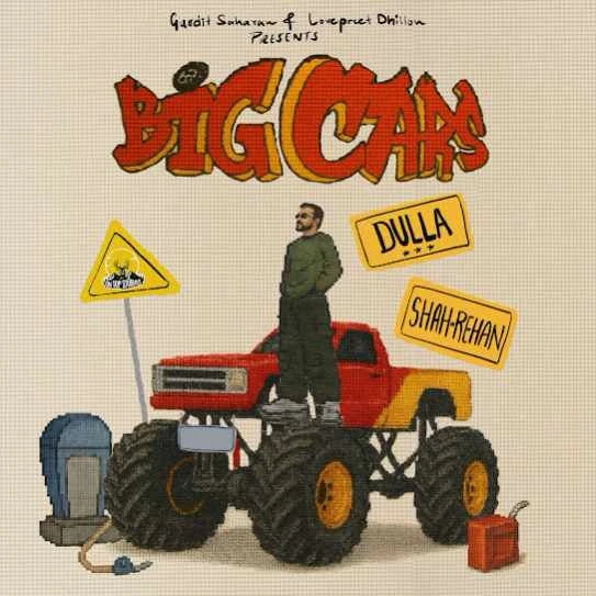 Download Big Cars Dulla mp3 song, Big Cars Dulla full album download