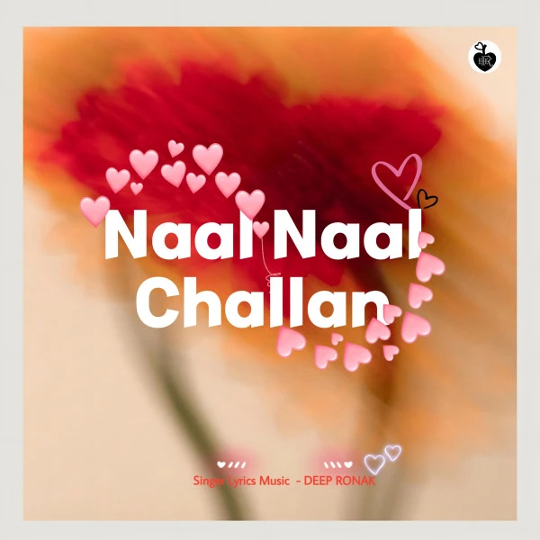 Download Naal Naal Challan Deep Ronak mp3 song