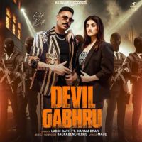 Download Devil Gabhru Laddi Bath mp3 song, Devil Gabhru Laddi Bath full album download