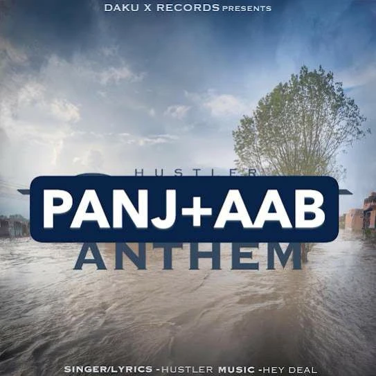 Download Panjaab Anthem Hustler mp3 song, Panjaab Anthem Hustler full album download