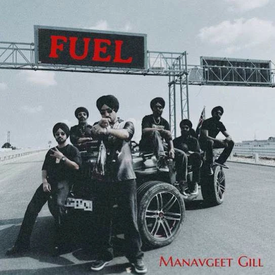 Download Fuel Manavgeet Gill mp3 song, Fuel Manavgeet Gill full album download