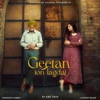 Download Geetan Ton Lagdai Harinder Samra mp3 song, Geetan Ton Lagdai Harinder Samra full album download