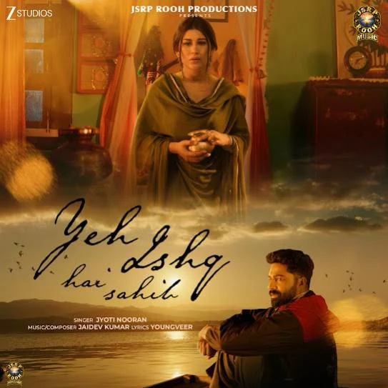 Download Yeh Ishq Hai Sahib Jyoti Nooran mp3 song, Yeh Ishq Hai Sahib Jyoti Nooran full album download