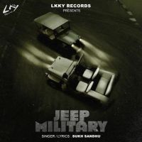 Download Jeep Military Sukh Sandhu mp3 song, Jeep Military Sukh Sandhu full album download