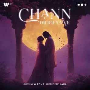 Download Chann Diggeya Ve Harshdeep Kaur mp3 song, Chann Diggeya Ve Harshdeep Kaur full album download