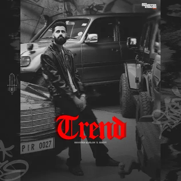 Download Trend Shooter Kahlon mp3 song, Trend Shooter Kahlon full album download