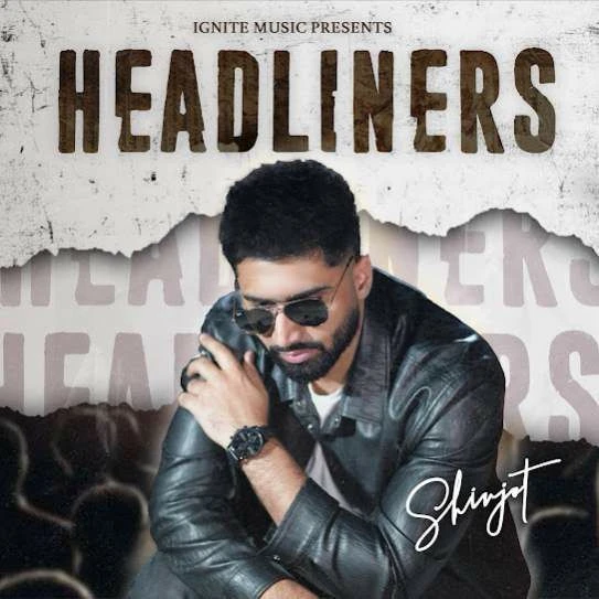 Download Headliners Shivjot mp3 song, Headliners Shivjot full album download