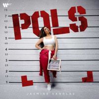 Download Pols Jasmine Sandlas mp3 song, Pols Jasmine Sandlas full album download