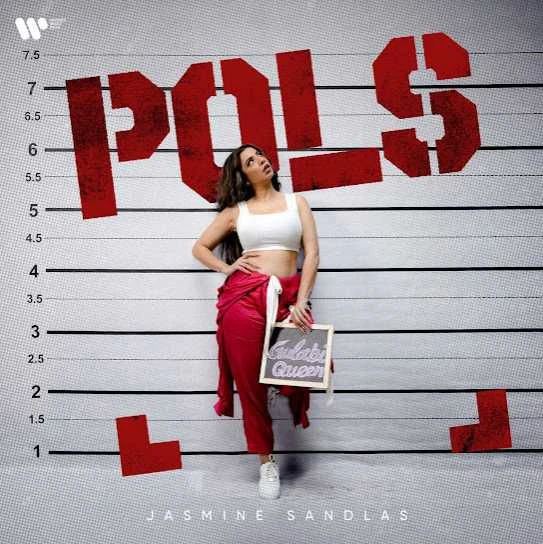 Download Pols Jasmine Sandlas mp3 song, Pols Jasmine Sandlas full album download