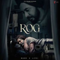 Download Rog Mand mp3 song, Rog Mand full album download