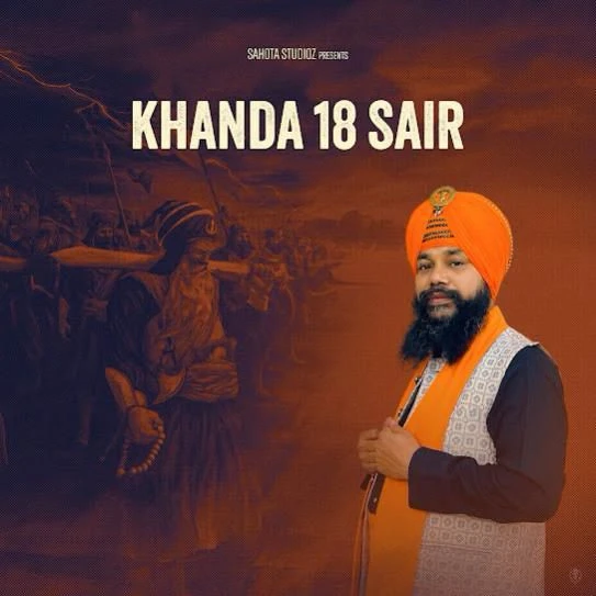 Download Khanda 18 Sair Manjit Singh Sohi mp3 song, Khanda 18 Sair Manjit Singh Sohi full album download