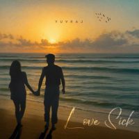Download Love Sick Yuvraj mp3 song, Love Sick Yuvraj full album download