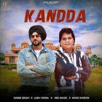 Download Kandda Labh Heera, Naibb Singh mp3 song, Kandda Labh Heera, Naibb Singh full album download