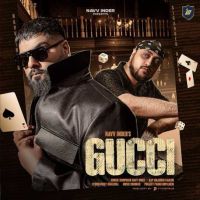 Download Gucci Navv Inder mp3 song, Gucci Navv Inder full album download