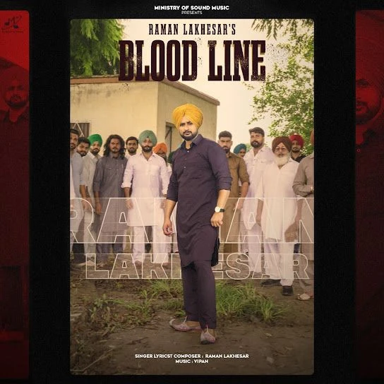 Download Blood Line Raman Lakhesar mp3 song, Blood Line Raman Lakhesar full album download