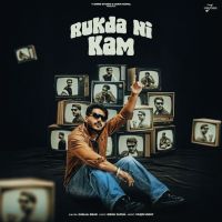 Download RUKDA NI KAM Gurlal Brar mp3 song, RUKDA NI KAM Gurlal Brar full album download