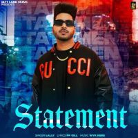 Download Statement Lally mp3 song, Statement Lally full album download