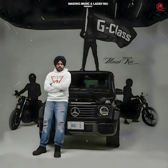 Download G-Class Manni Rai mp3 song, G-Class Manni Rai full album download