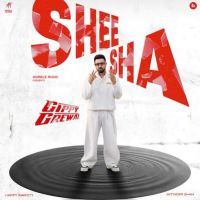 Download Sheesha Gippy Grewal mp3 song, Sheesha Gippy Grewal full album download