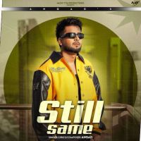 Download Still Same Angad mp3 song, Still Same Angad full album download