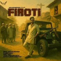Download FIROTI Vipin Mehandipuria, Ashu Twinkle mp3 song, FIROTI Vipin Mehandipuria, Ashu Twinkle full album download