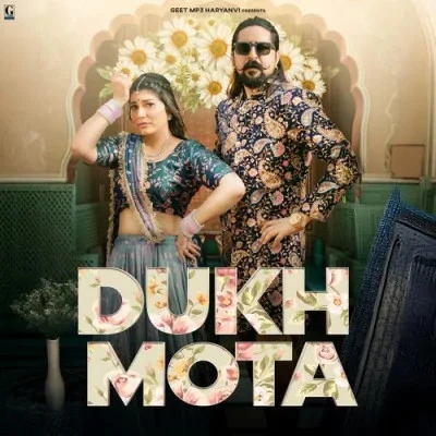 Download Dukh Mota Renuka Panwar, Raj Mawar mp3 song, Dukh Mota Renuka Panwar, Raj Mawar full album download