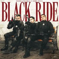 Download BLACK RIDE Dhanda Nyoliwala, Hammy Muzic mp3 song, BLACK RIDE Dhanda Nyoliwala, Hammy Muzic full album download