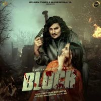 Download Block Amit Saini Rohtakiya mp3 song, Block Amit Saini Rohtakiya full album download