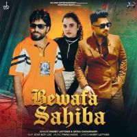 Download Bewafa Sahiba Harry Lather, Shiva Choudhary mp3 song, Bewafa Sahiba Harry Lather, Shiva Choudhary full album download