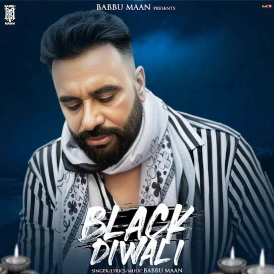 Download Black Diwali Babbu Maan mp3 song