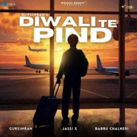 Download Diwali Te Pind Gursimran mp3 song, Diwali Te Pind Gursimran full album download