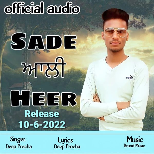 Download Sade Ali Heer Deep Procha mp3 song