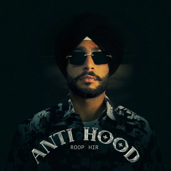 Download Anti Hood Roop Hir mp3 song